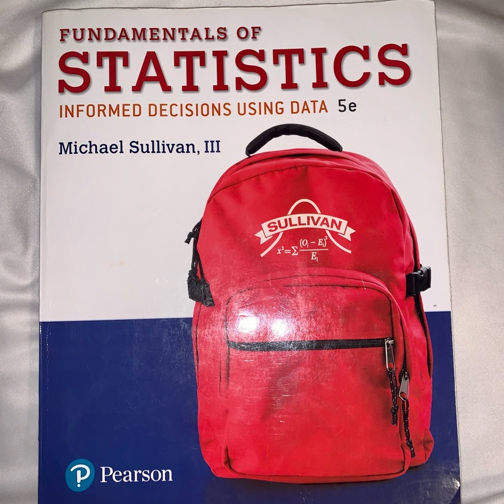 Fundamentals of Statistics 5th ED Michael Sullivan